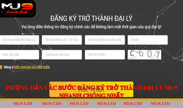 Hướng dẫn các bước đăng ký trở thành đại lý MU9 nhanh chóng nhất