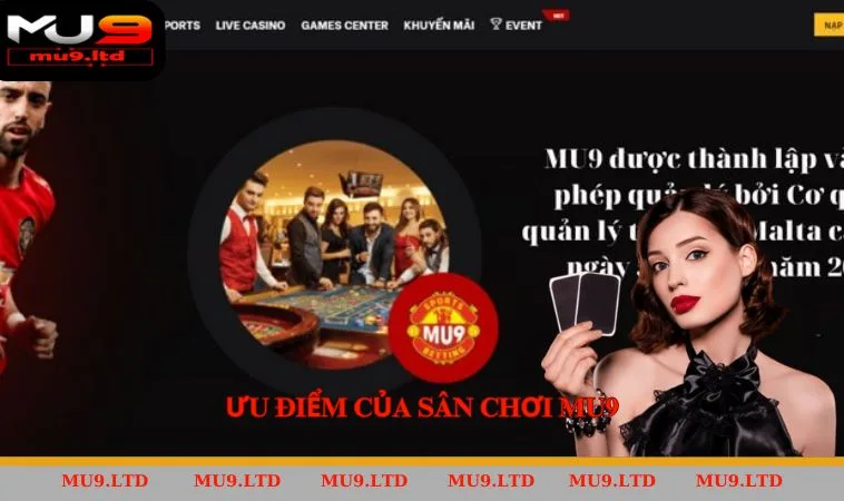 Ưu điểm của sân chơi Mu9